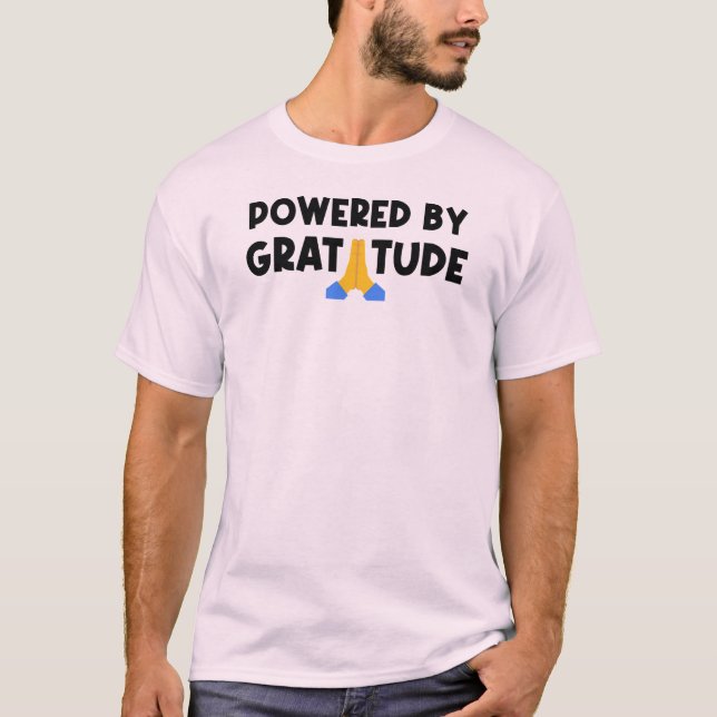 Powered By Gratitude T-Shirt (Front)