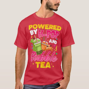 Powered By K-pop And Bubble Tea Korean Music K-pop T-Shirt