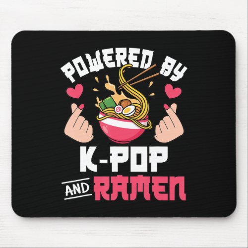 Powered By K_Pop And Ramen Cute Kpop Music Anime L Mouse Pad