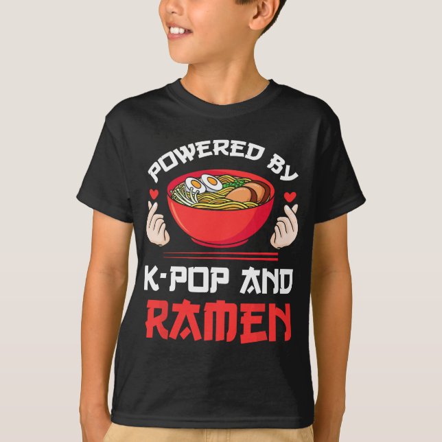Powered by K-pop and Ramen Kpop Merch Merchandise  T-Shirt (Front)