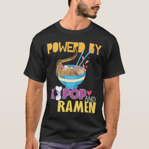 Powered by K-pop and Ramen Kpop Merch MerchT-Shirt T-Shirt