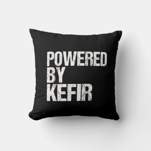 Powered by Kefir Throw Pillow
