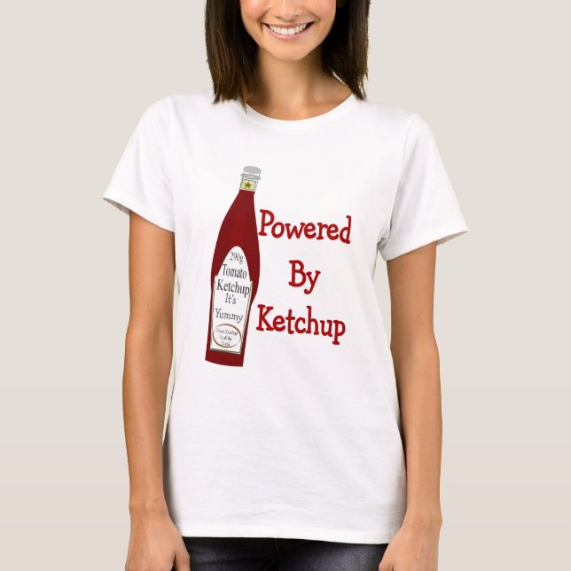 Powered By Ketchup T-Shirt (Front)