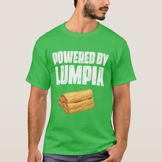 Powered By Lumpia Filipino Spring Roll Pinoy Food  T-Shirt (Front)