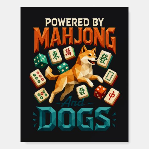 Powered by Mahjong and Dogs Shiba Inu Geometric  Foam Board