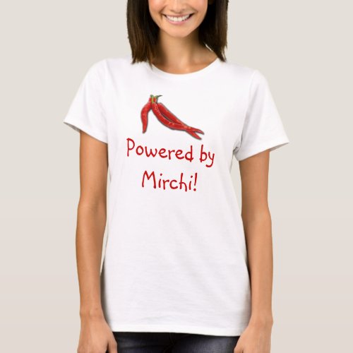 Powered by Mirchi T_Shirt