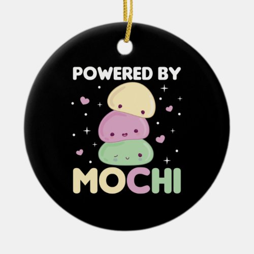 Powered By Mochi _ Kawaii Mochi Ice Cream Ceramic Ornament