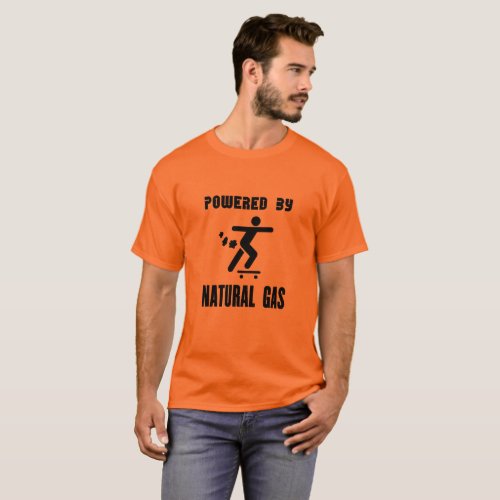Powered By Natural Gas T_Shirt