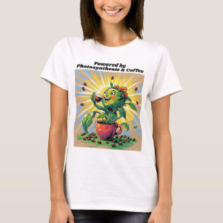 Powered by Photosynthesis & Coffee T-Shirt