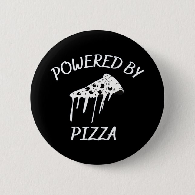 Powered By Pizza Button (Front)