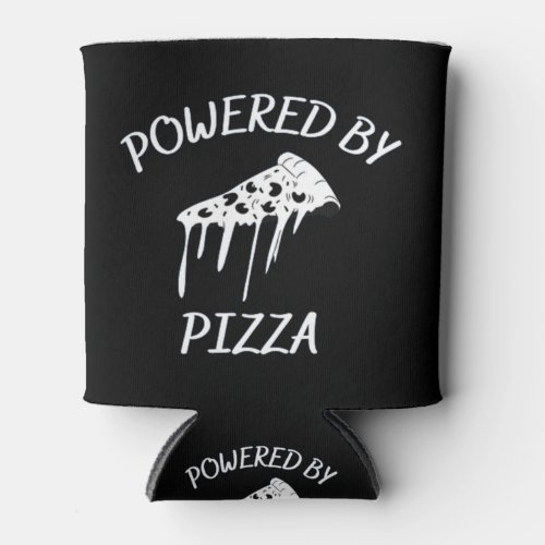 Powered By Pizza Can Cooler