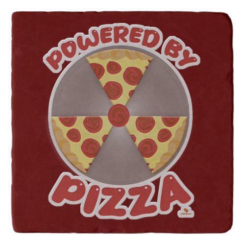 Powered By Pizza Funny Food Goofy Slogan Trivet