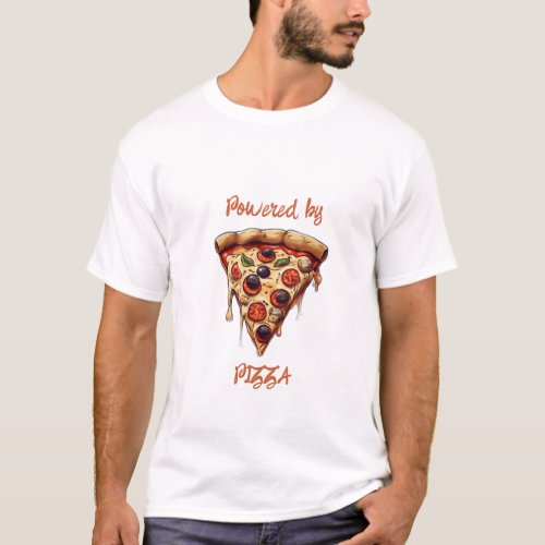 POWERED BY PIZZAFUNNY FOOD T_Shirt