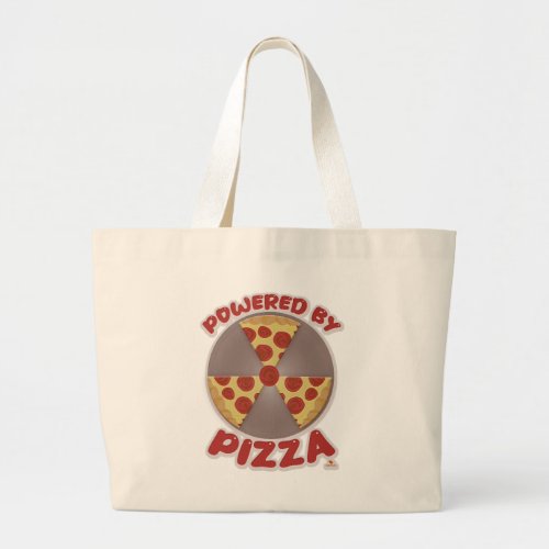 Powered By Pizza Funny Food Time Design Large Tote Bag