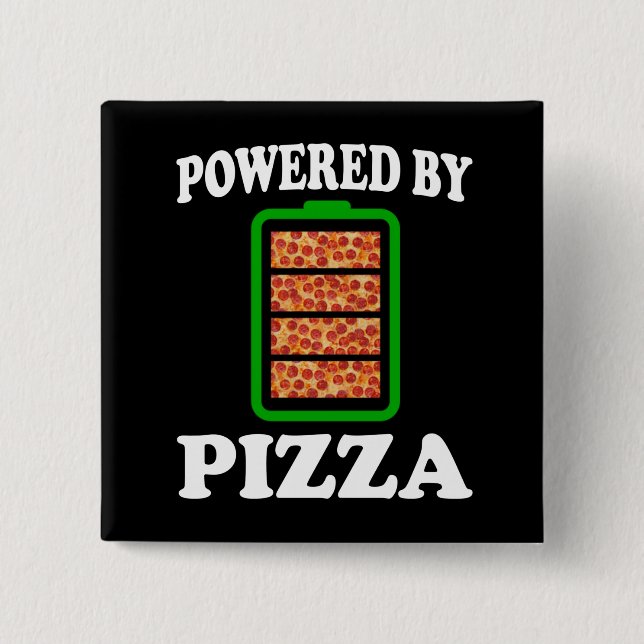  Powered By Pizza - Funny Pizza       Button (Front)