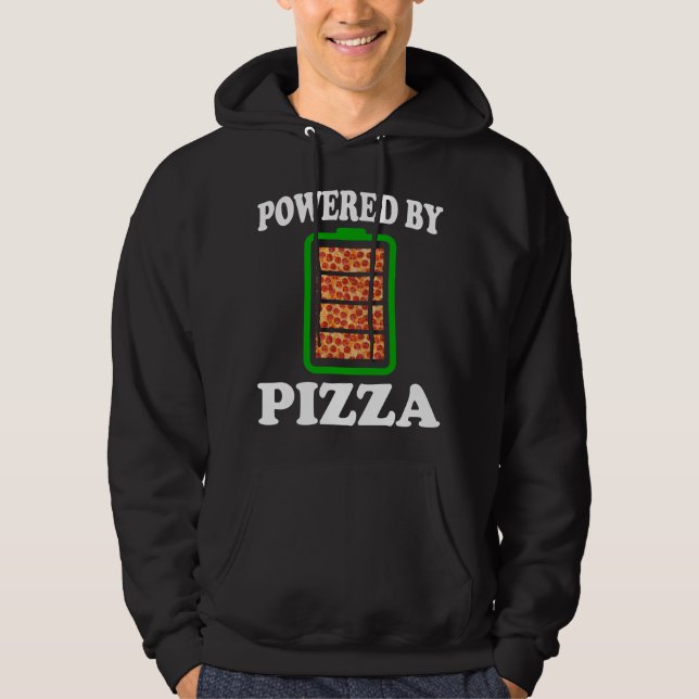  Powered By Pizza - Funny Pizza      Hoodie (Front)