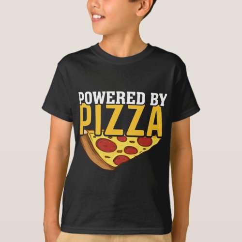 Powered By Pizza Pizzaholics Italian Pizza Lover T_Shirt