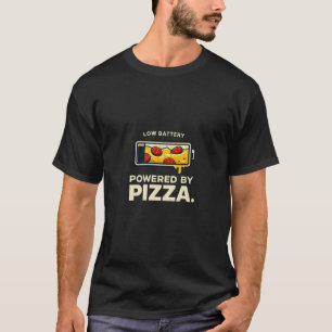 Powered By Pizza Shirt – Funny Pizza Lover T-Shirt