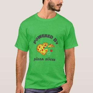 Powered By Pizza Slices-School Lunch Break T-shirt