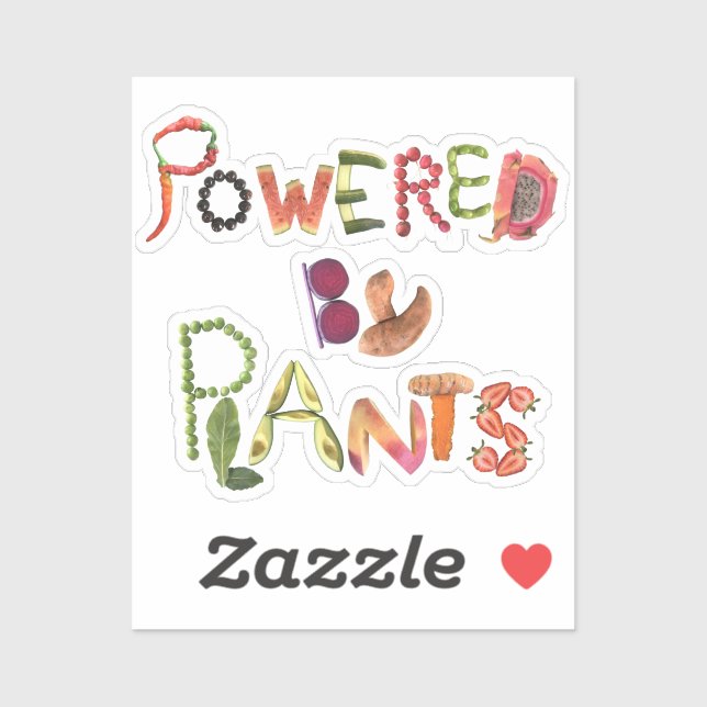 Powered by Plants- Healthy Eating Reminder - Vegan Sticker (Sheet)
