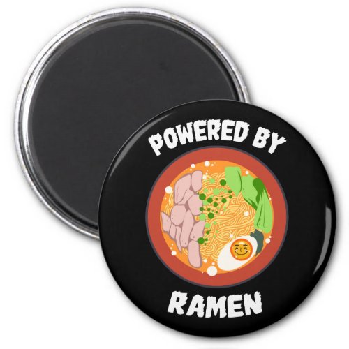 Powered By Ramen Japanese Noodles Funny Magnet