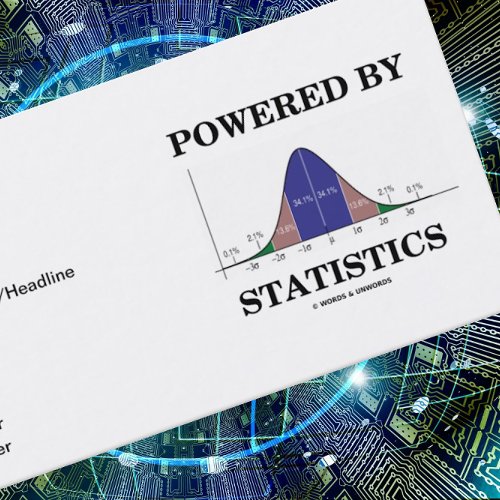 Powered By Statistics (Bell Curve Attitude) Business Cards