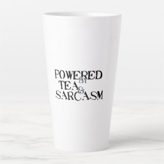 Powered by Tea & Sarcasm Latte Mug