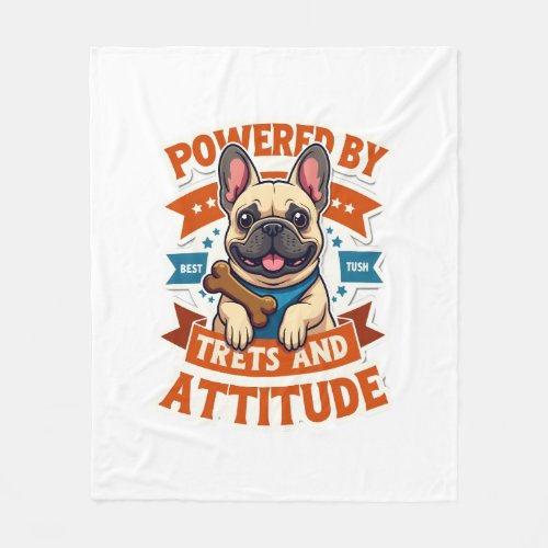 Powered By Treats And Attitude French Bulldog Vint Fleece Blanket