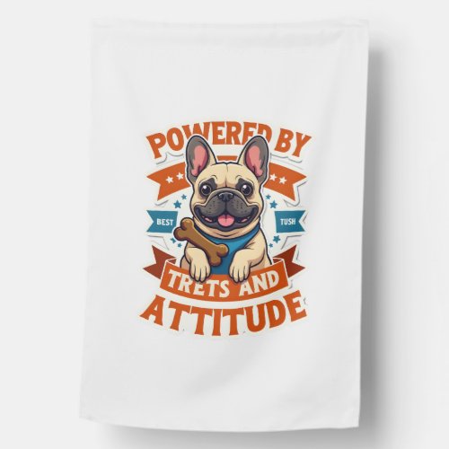 Powered By Treats And Attitude French Bulldog Vint House Flag