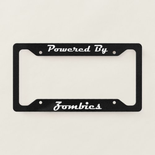 Powered By Zombies License Plate Frame