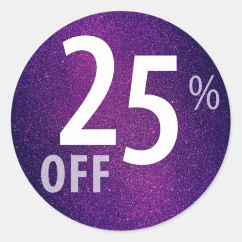 Powerful 25 OFF SALE Sign  Purple Glitter Classic Round Sticker