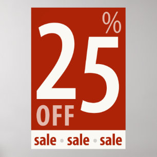 Powerful 25% OFF SALE Sign - retail sales poster
