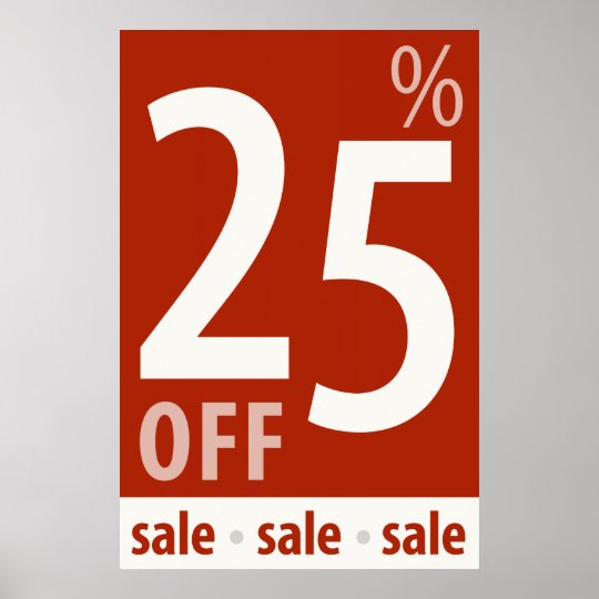 Powerful 25 OFF SALE Sign retail sales poster