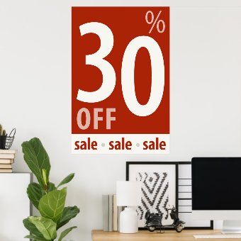 Powerful 30% OFF SALE Sign - retail sales poster | Zazzle