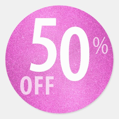 Powerful 50 OFF SALE Sign  Pink Glitter Classic Round Sticker