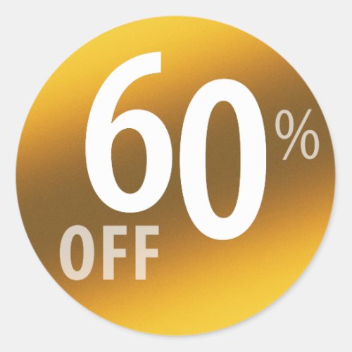 Powerful 60 OFF SALE Sign  Gold Classic Round Sticker