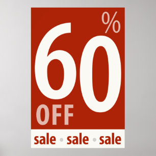 Powerful 60% OFF SALE Sign - retail sales poster