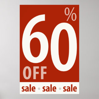 Powerful 60% OFF SALE Sign - retail sales poster