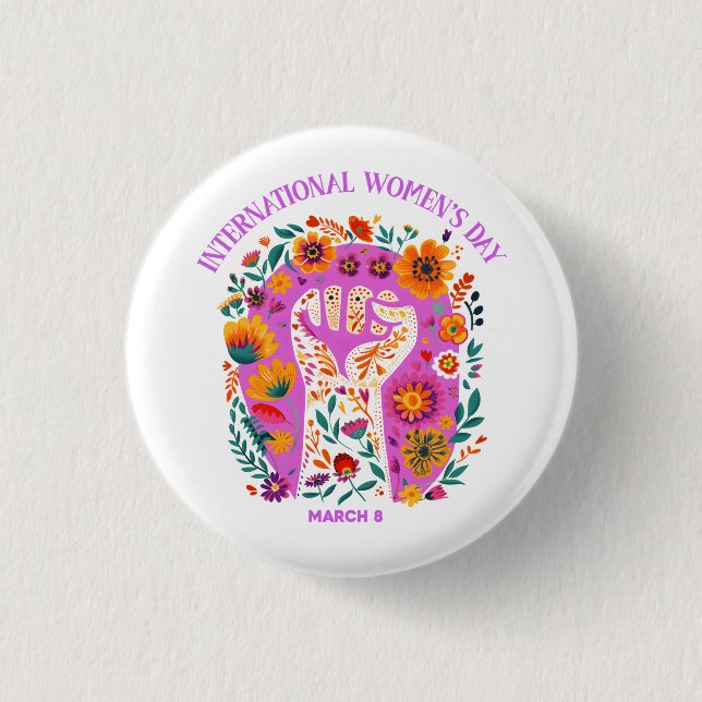 Powerful Floral Fist International Women's Day Button (Front)