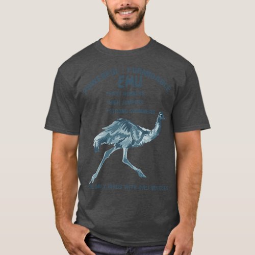 Powerful Formidable Emu T_Shirt