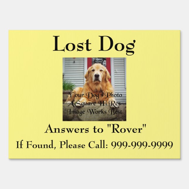 Powerful Get Him Back Lost Dog Yard Sign (Front)
