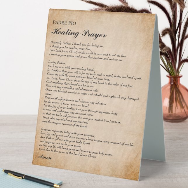 Powerful Healing Prayer by Padre Pio Tabletop Sign (In SItu (Table))