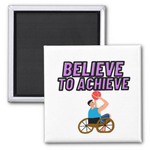 Powerful Wheel Chair _ Believe to Achieve Magnet