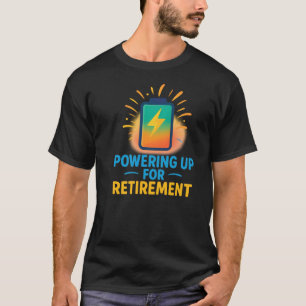 Powering Up for Retirement – Battery Icon Tee