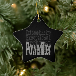 Powerlifter Extraordinaire Ceramic Ornament