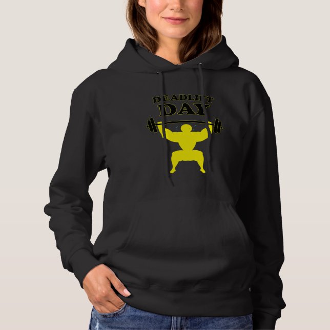 Powerlifting Deadlift Day Funny Saying Gym Barbell Hoodie (Front)