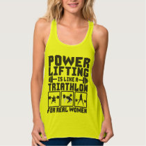 Powerlifting Is Like A Triathlon For Real Women Tank Top