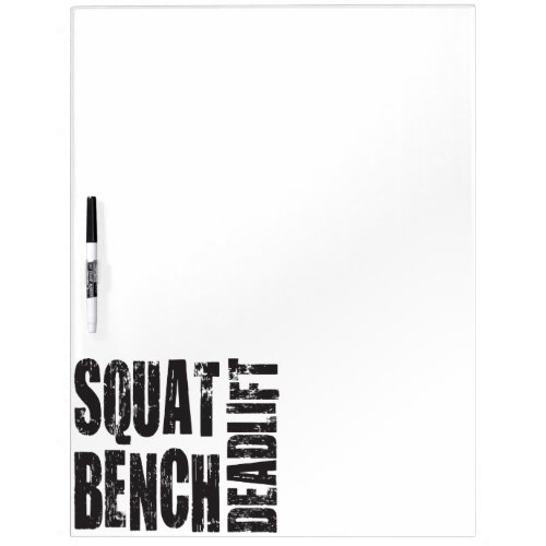 Powerlifting _ Squat Bench Deadlift Dry Erase Board