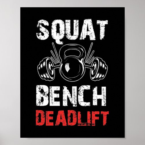 Powerlifting Squat Bench Deadlift Weightlifting Poster
