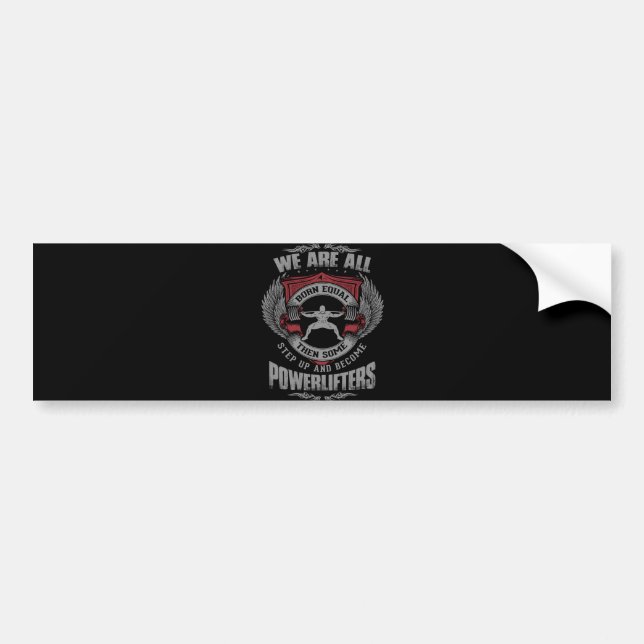 Powerlifting - STEP UP - Gym Workout Motivational Bumper Sticker (Front)